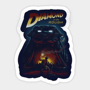 Diamond in the Rough Sticker